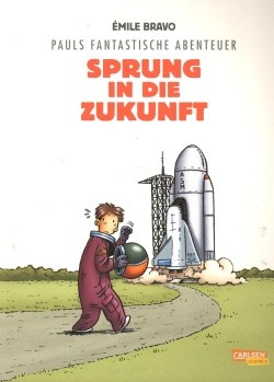 Pauls fantastische Abenteuer (Carlsen, Br.) Nr. 1-5