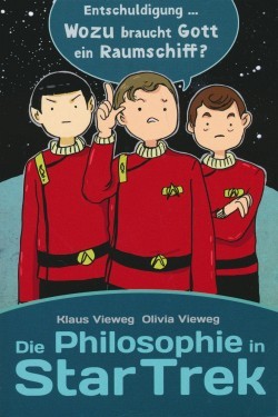 Die Philosophie in Star Trek