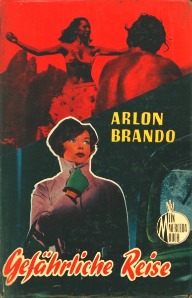 Brando, Arlon Leihbuch Gefährliche Reise (Mercada)