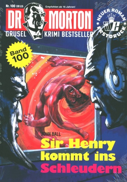 Dr. Morton (neue Romane) Nr. 100
