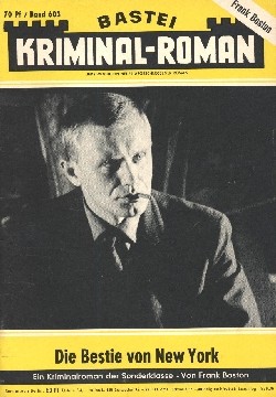 Bastei Kriminal Roman (Bastei) Nr. 301-800