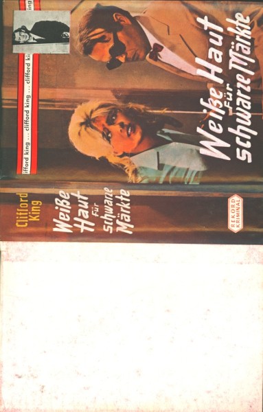 Clifford King Leihbuch SU Weiße Haut für schwarze Märkte (Rekord) nur Schutzumschlag