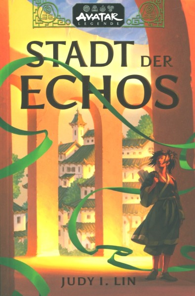 Avatar – Der Herr der Elemente: Stadt der Echos (Avatar-Legende 1)