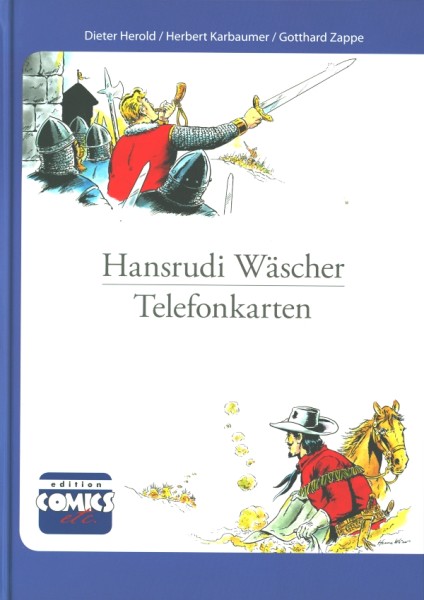 Hansrudi Wäscher Telefonkarten (Edition Comics etc., B.) Vorzugsausgabe A