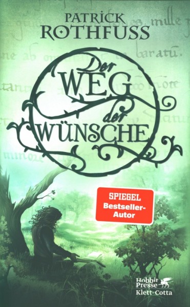 Rothfuss, P.: Der Weg der Wünsche HC