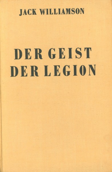 Williamson, Jack Leihbuch Geist der Legion (Balowa)