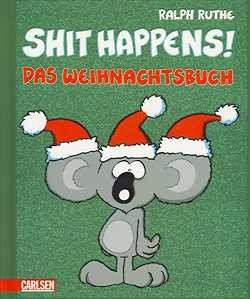 Shit Happens - Das Weihnachts-Buch