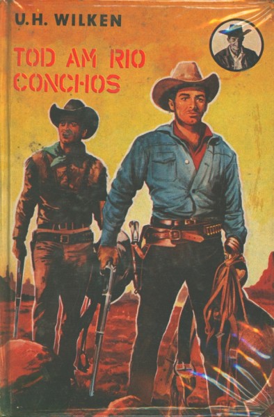 Wilken, U.H. Leihbuch Tod am Rio Conchos (Feldmann)