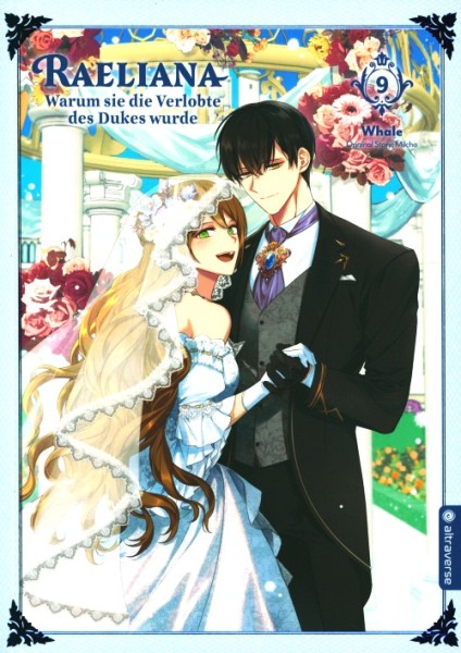 Raeliana - Warum sie die Verlobte des Dukes wurde 9