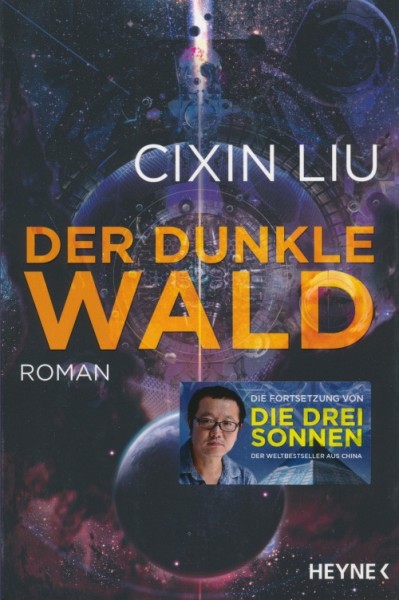 Cixin Liu : Trisolaris-Trilogie - Der Dunkle Wald