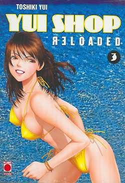 Yui Shop Reloaded (Planet Manga, GbÜ) Nr. 1-4