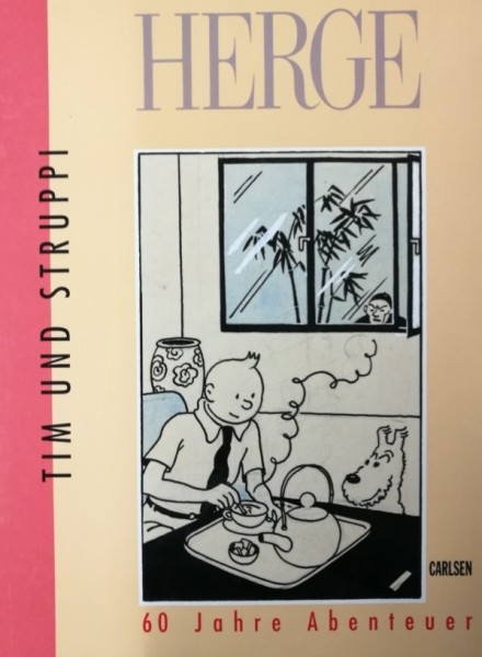 Tim und Struppi (Carlsen, BÜ.) 60 Jahre Abenteuer (Hardcover)