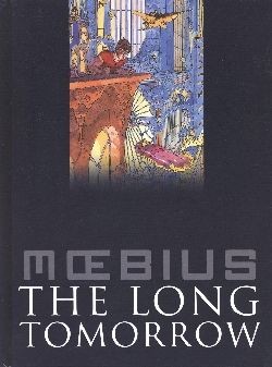 Moebius-Collection (Crosscult, B.) The Long Tomorrow