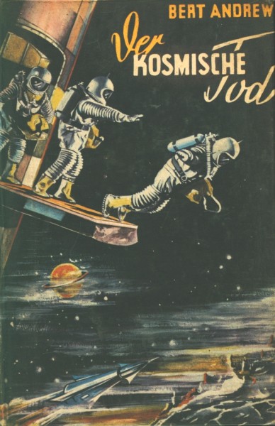 Andrew, Bert Leihbuch Kosmische Tod (Feldmann)