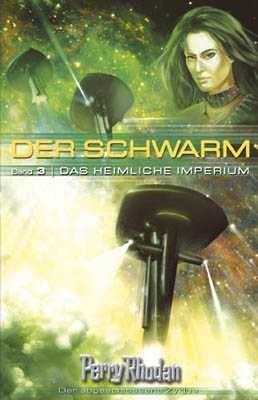 Perry Rhodan: Schwarm 3
