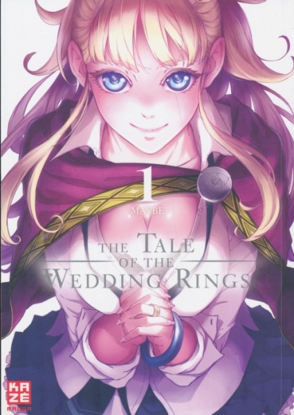 Tale of the Wedding Rings (Kaze, Tb.) Nr. 1-12