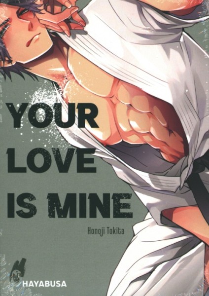Your Love Is Mine (Hayabusa, Tb.)