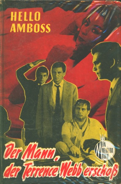 Hello Amboss Leihbuch Mann, der Terence Webb erschoss (Merceda)