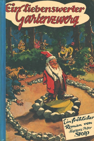 Stolp, Hannes Peter LB Ein liebenswerter Gartenzwerg (Dörner) Leihbuch