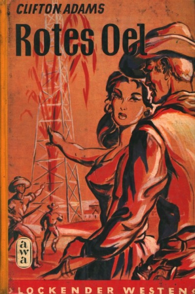 Lockender Westen Leihbuch Rotes Öl (Awa) Adams, Clifton
