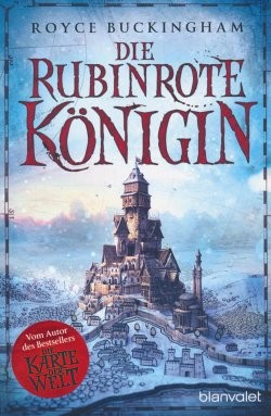 Buckingham, R.: Der Kartograph 3 - Die rubinrote Königin
