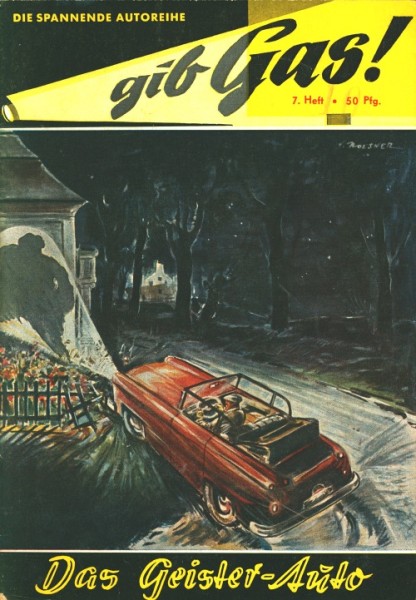 Gib Gas! (Volksliteratur) Nr. 1-17