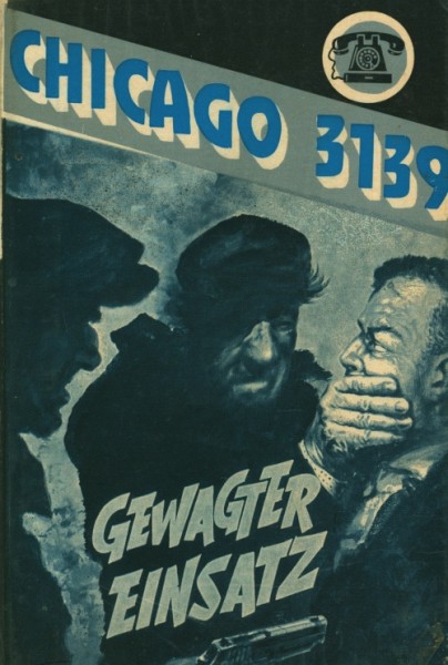 Chicago 3139 Leihbuch Gewagter Einsatz (Bethke)