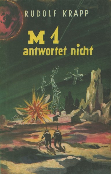 Krapp, Rudolf Leihbuch M 1 antwortet nicht (Leihbuch)