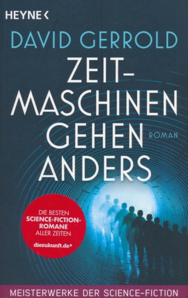 Gerrold, D.: Zeitmaschinen gehen anders