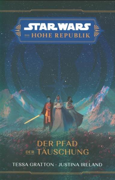 Star Wars: Die Hohe Republik - Der Pfad der Täuschung