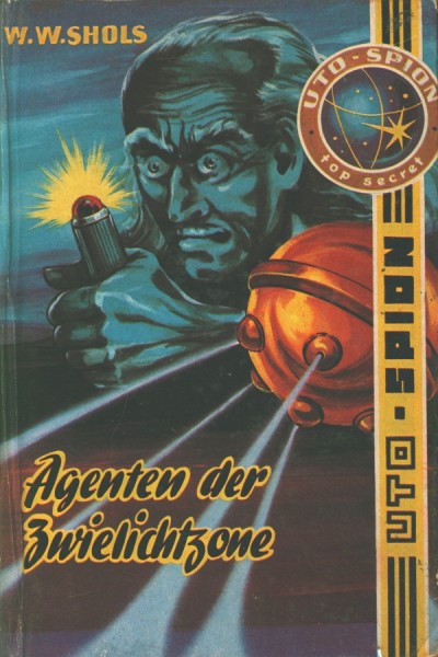 Uto-Spion Leihbuch Agenten der Zwielichtzone (Bewin)