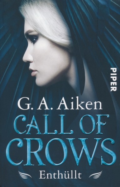 Aiken, G.A.: Call of Crows - Enthüllt