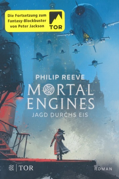 Reeve, P.: Mortal Engines 2 - Jagd durchs Eis