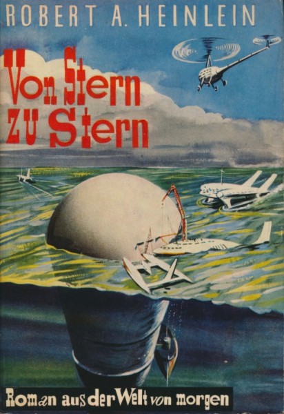 Heinlein, Robert A. Leihbuch Von Stern zu Stern (Weiss)
