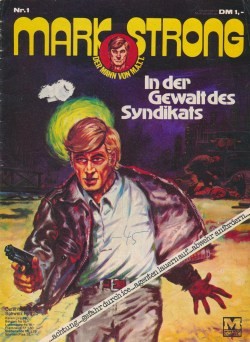 Mark Strong (Moewig, Gb.) Testausgabe Nr. 1