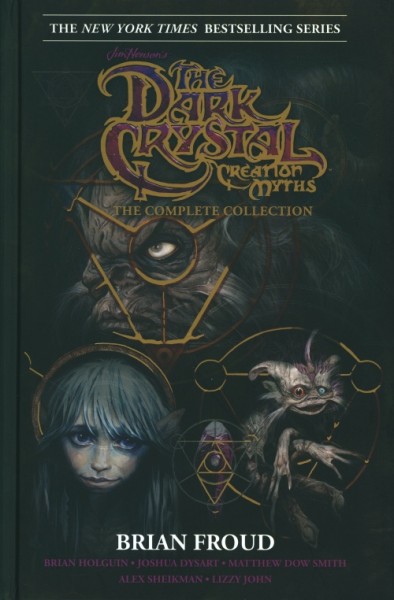 Dark Crystal Creation Myths - The Complete Collection HC
