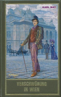 Karl May 90: Verschwörung in Wien