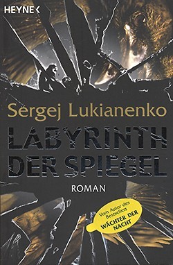 Lukianenko, S.: Labyrinth der Spiegel