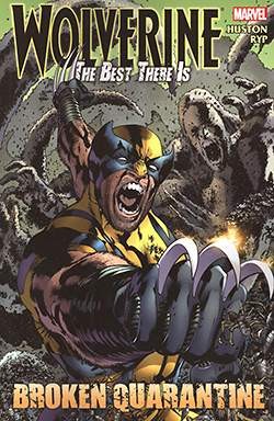 US: Wolverine Best there is Broken Quarantine