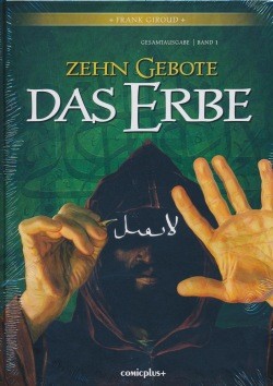 Zehn Gebote: Das Erbe Gesamtausgabe (Comicplus, B.) Nr. 1