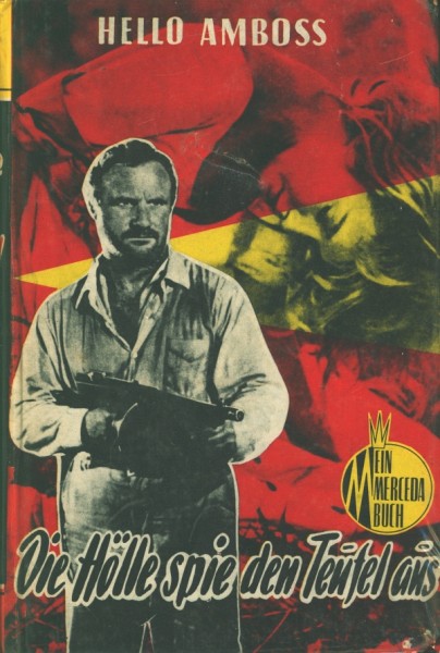 Hello Amboss Leihbuch Hölle spie den Teufel aus (Merceda)