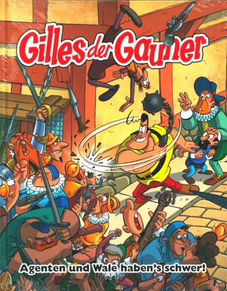 Gilles der Gauner 2