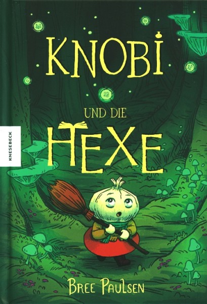 Knobi und die Hexe