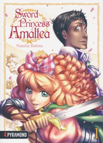 Sword Princess Amaltea (Pyramond, Br.) Nr. 1+2 kpl. (Z1)