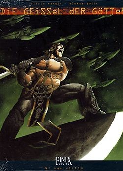 Geissel der Götter (Finix, Br.) Nr. 4,5 (neu)