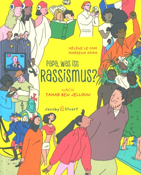 Papa, was ist Rassismus?