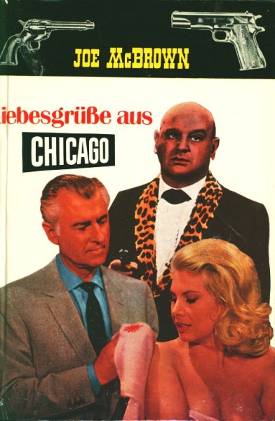 McBrown, Joe Leihbuch Liebesgrüße aus Chicago (Feldmann)