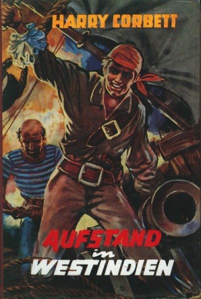 Corbett, Harry Leihbuch Aufstand in Westindien (Bewin)