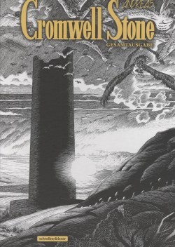 Cromwell Stone (Schreiber & Leser, B.) Gesamtausgabe