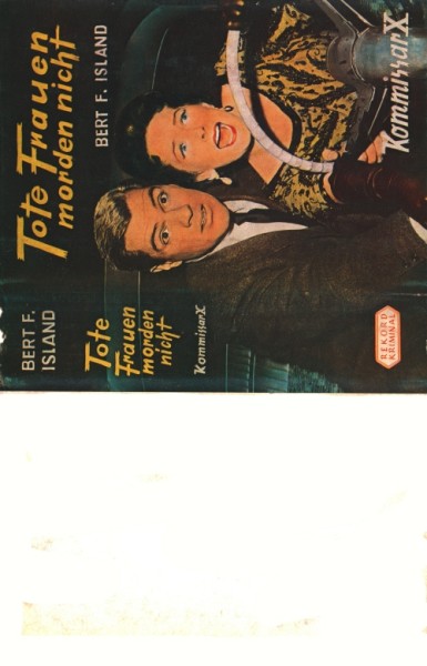 Kommissar X Leihbuch SU Tote Frauen morden nicht (Rekord) nur Schutzumschlag